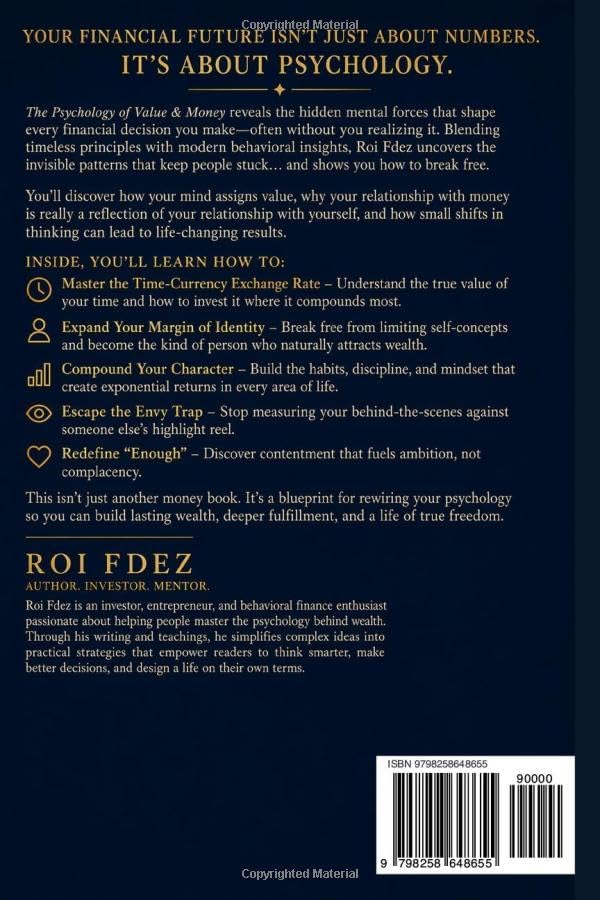 The Psychology of Value & Money: Timeless Lessons on Wealth, Worth, and Winning by Roi Fdez