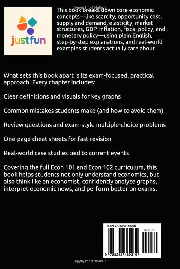 PRINCIPLES OF ECONOMICS MADE SIMPLE: Microeconomics & Macroeconomics for First-Year College Students by Mir Hossain