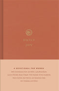 Daily Joy: A Devotional for Women – Christian Gifts for Women: A Devotional for Women by Crossway Publishers