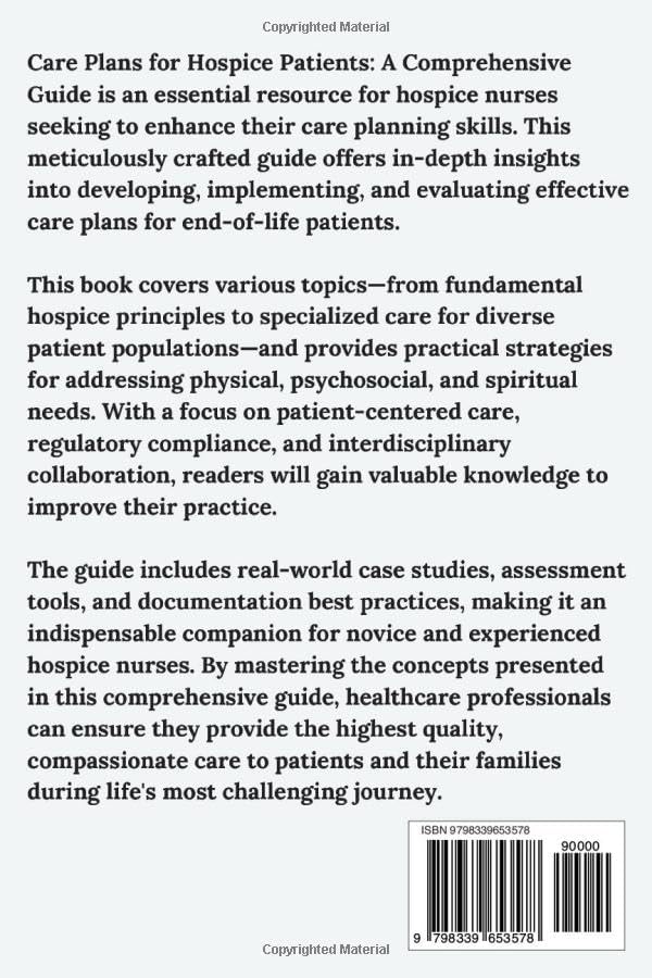 Care Plans for Hospice Patients: A Comprehensive Guide (Empowering Excellence in Hospice: A Nurse's Toolkit for Best Practices) by Peter Abraham