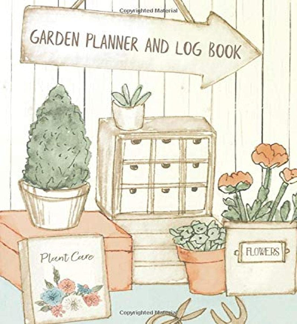 Garden Planner And Log Book: Gardening Organizer & Journal Notebook - Unique Gardener Planting Gifts by Cartba Publishing
