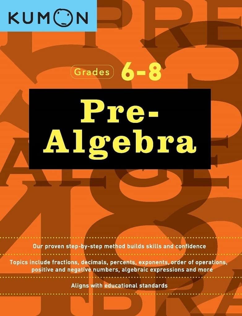 Kumon Pre Algebra-Grades 6-8 (Kumon Middle School Math Workbooks) by Jean-Paul Le Du