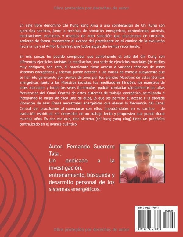 CHI KUNG: EL CAMINO DE LA ENERGÍA 4TA EDICIÓN: Una moderna actualización de modelos, metodologías y técnicas para poder utilizar en el entrenamiento del Chi Kung (Spanish Edition) by Maestro KENSAI