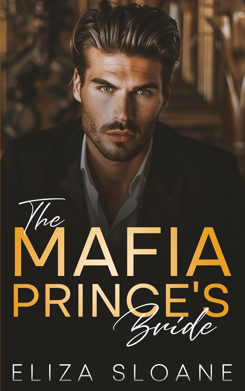 The Mafia Prince's Bride: An Enemies to Lovers Surprise Baby Romance by Eliza Sloane