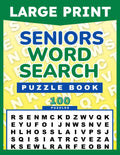 Large Print Seniors Word Search Puzzle Book: Easy Level - Big Size 30 Font for Grandparents & Elderly Adults Memory - 100 Pages with Solutions - 8.5 x 11 Inches by Spencer Whelksey