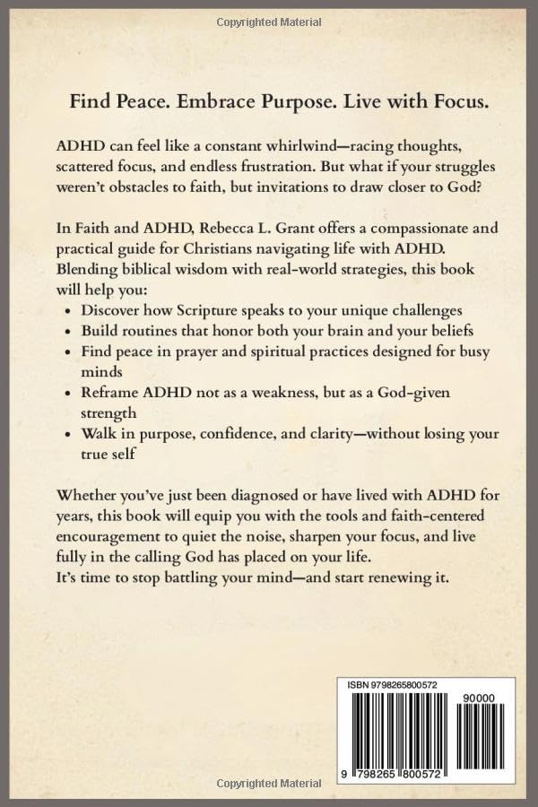 Faith and ADHD: A Christian Guide to Purpose, Peace & Focus (Faith for the Journey) by Rebecca L Grant