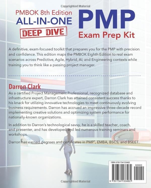PMP Exam Prep Pmbok Eight: Master the Latest Principles, Domains, Predictive, Agile, Hybrid, AI and Engineering Strategies - 2025/2026 by Darron Clark