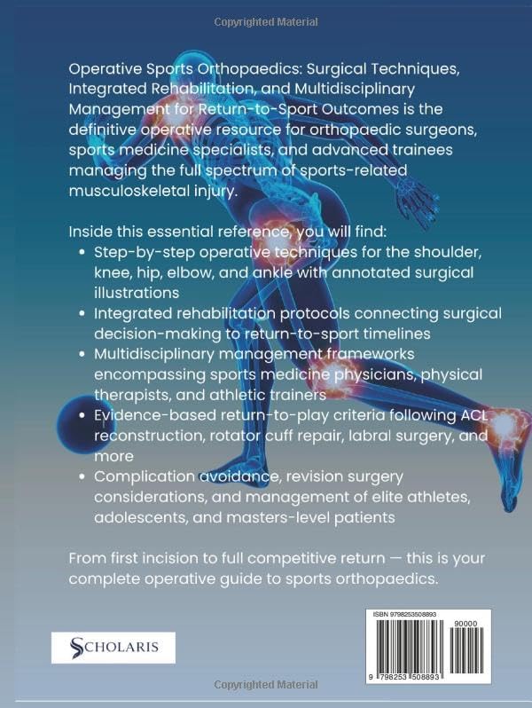 OPERATIVE SPORTS ORTHOPAEDICS 2026: Surgical Techniques, Integrated Rehabilitation, and Multidisciplinary Management for Return-to-Activity Outcomes by Scholaris Publishing