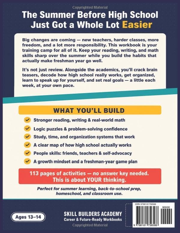 Ready for High School: The 8th to 9th Grade Summer Bridge Workbook — Reading, Writing, Math, Brain Teasers & Study Skills to Prepare You for Freshman Year (Ages 13–14) by Skill Builders Academy