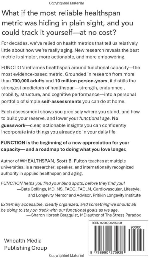 FUNCTION: Turn Your Blind Spots into Strengths by Scott B Fulton