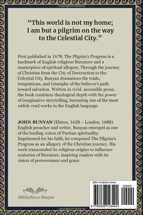 John Bunyan – THE PILGRIM’S PROGRESS: Complete Edition with Illustrations, Concept Maps, Theological Context and Modern Interpretation by John Bunyan