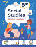 8th Grade Social Studies: Daily Practice Workbook | 20 Weeks of Fun Activities | History | Civic and Government | Geography | Economics | + Video Explanations for Each Question by ArgoPrep