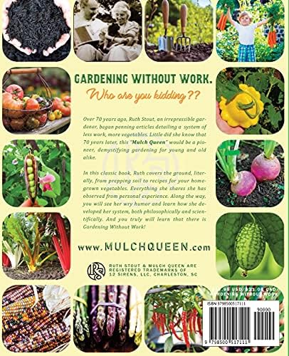 Gardening Without Work: For the Aging, The Busy and the Indolent (Ruth Stout Classics) by Ruth Stout