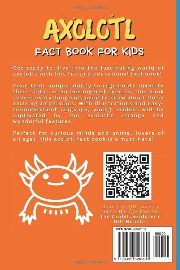 Axolotl Fact Book for Kids: Fascinating Facts You've Never Heard About the World's Most Interesting Amphibian: Axolotl Salamander Books for Kids (Axolotl Books) by Ciel Publishing