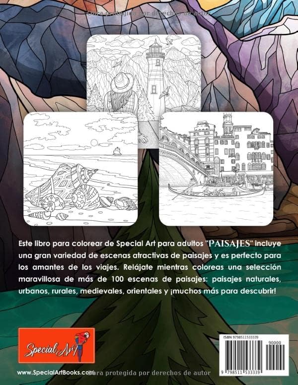 100 Paisajes: Un Libro de Colorear para Adultos con Hermosas playas tropicales, Curiosas Ciudades, Frescas Montañas, Paisajes Rurales y mucho más ... sobre la Naturaleza) (Spanish Edition) by Special Art