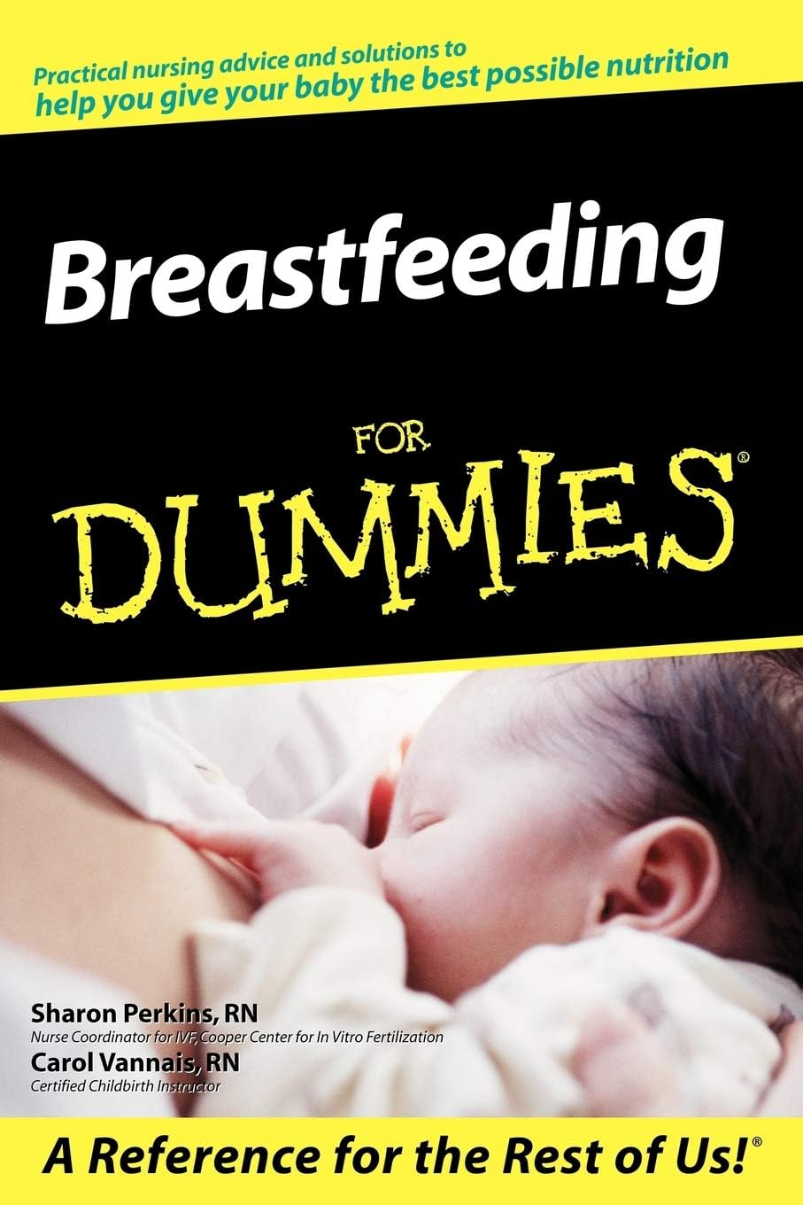 Breastfeeding For Dummies by Sharon Perkins