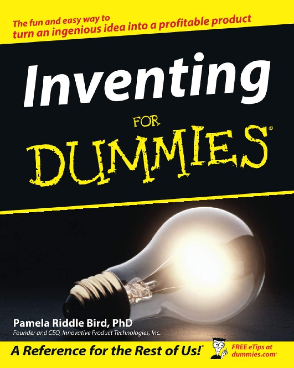 Inventing For Dummies by Pamela Riddle Bird