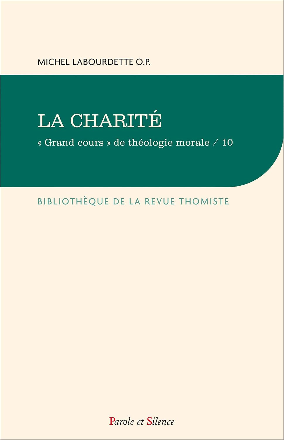 La charité by O.P Michel Labourdette