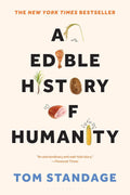 An Edible History of Humanity by Tom Standage