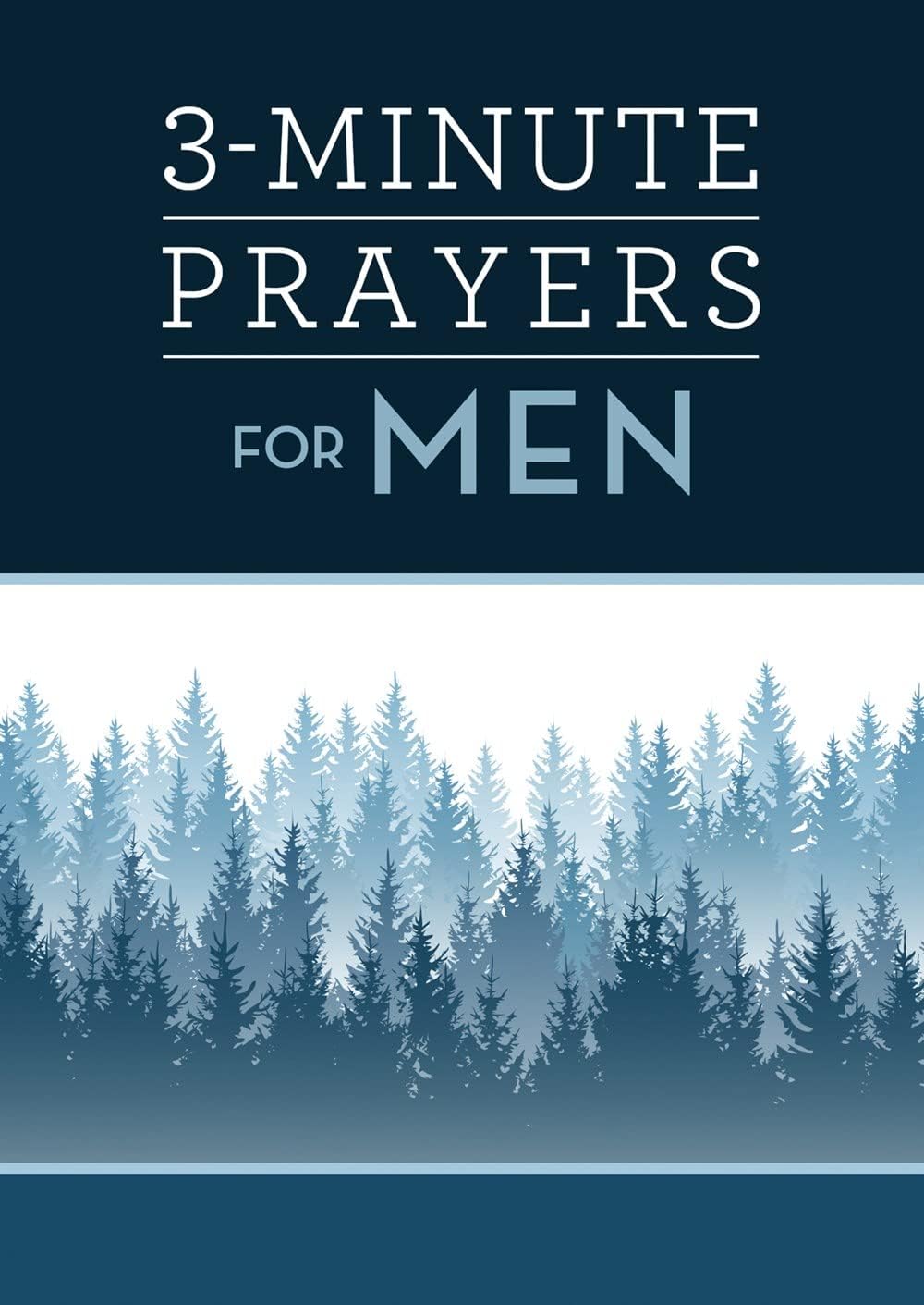 3-Minute Prayers for Men (3-Minute Devotions) by TRACY M. SUMNER