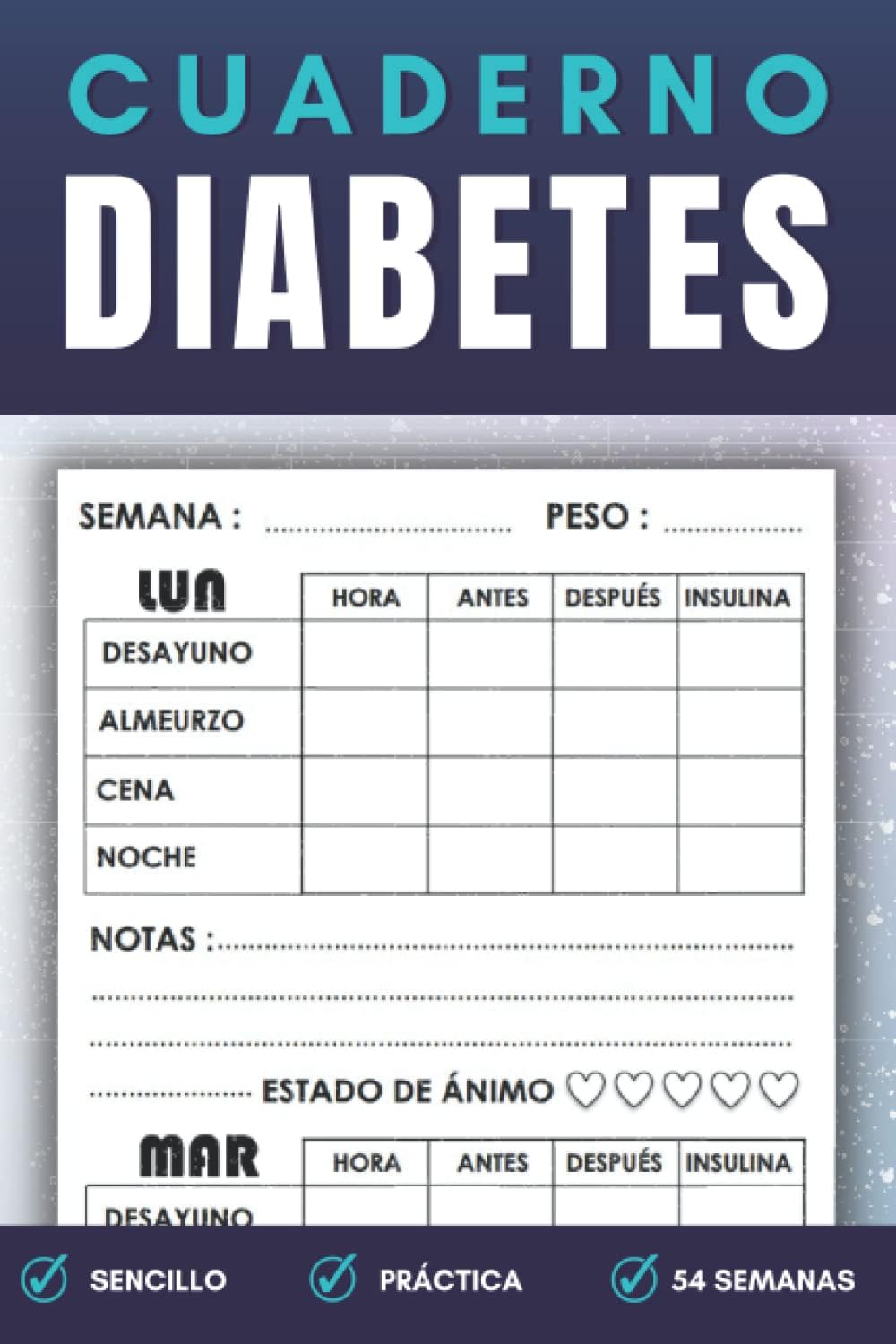 Cuaderno Diabetes: Libreta para diabeticos, Registro de la glucosa, Libreta tamaño A5 para controlar los nivieles de Glucosa en sangre - 1 AÑO ENTERO! (Spanish Edition) by SENCILLO PERO PRÁCTICO