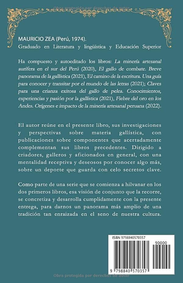 Gallos de pelea: Secretos de una pasión prohibida (El gallo combatiente) (Spanish Edition) by Mauricio Zea