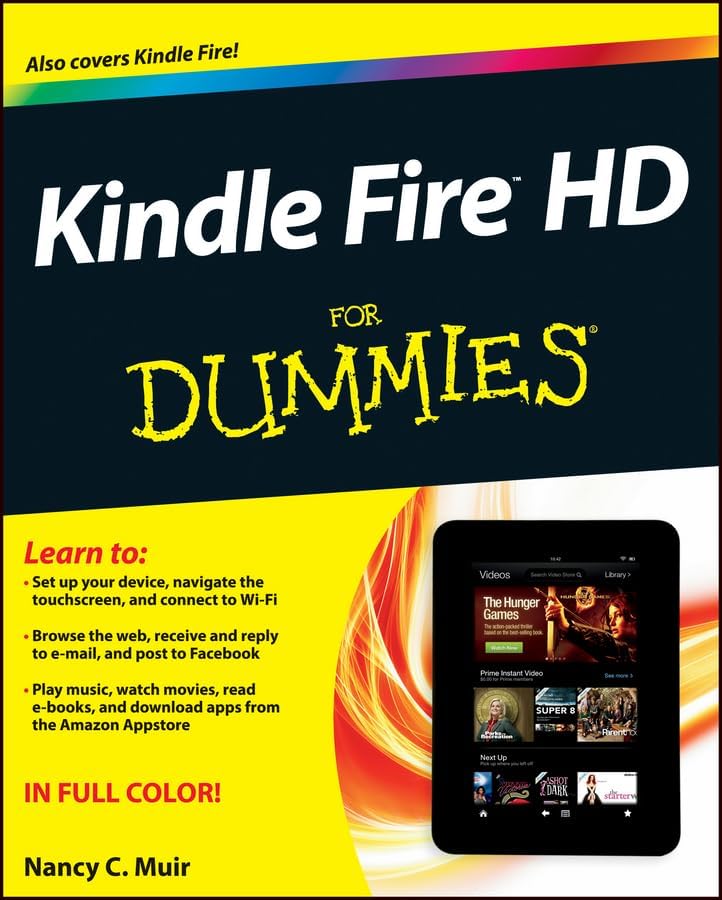 Kindle Fire HD for Dummies by Nancy C. Muir