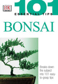 Bonsai (101 Essential Tips) by Harry Tomlinson