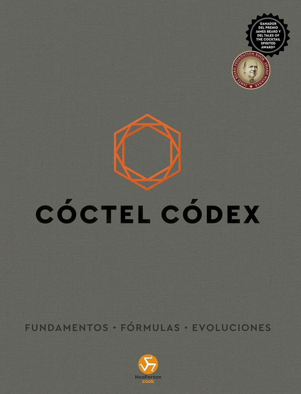 Cóctel Códex: Fundamentos • Fórmulas • Evoluciones (Spanish Edition) by Alex Day