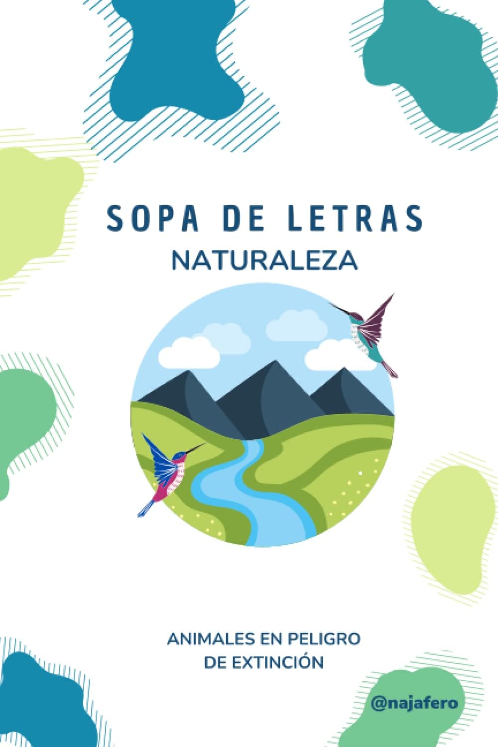 Sopa de letras en castellano: Animales en peligro de extinción (Spanish Edition) by @ najafero