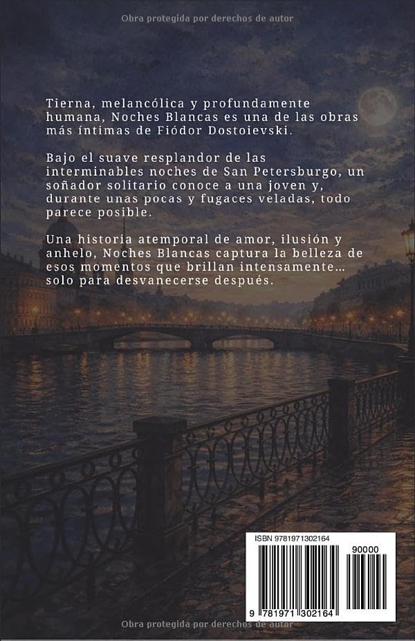 Noches Blancas Dostoyevski: La Nueva Edición Moderna en Español (Anotada) - Timeless Lore (Spanish Edition) by Fiódor Dostoyevski