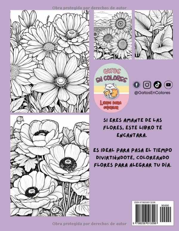 EL JARDÍN DE LAS FLORES: Un libro de colorear con 100 ilustraciones para todas las edades. (Spanish Edition) by Lila Urbano