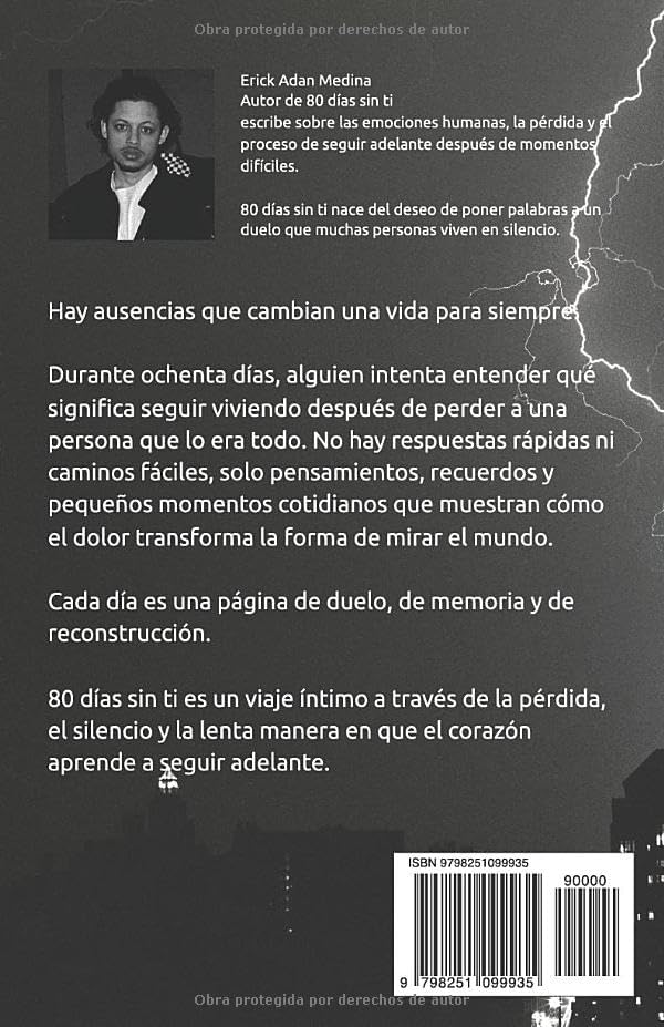 80 días sin ti: Un diario sobre la ausencia y el aprendizaje de seguir viviendo (Spanish Edition) by Erick Adán Medina Estévez