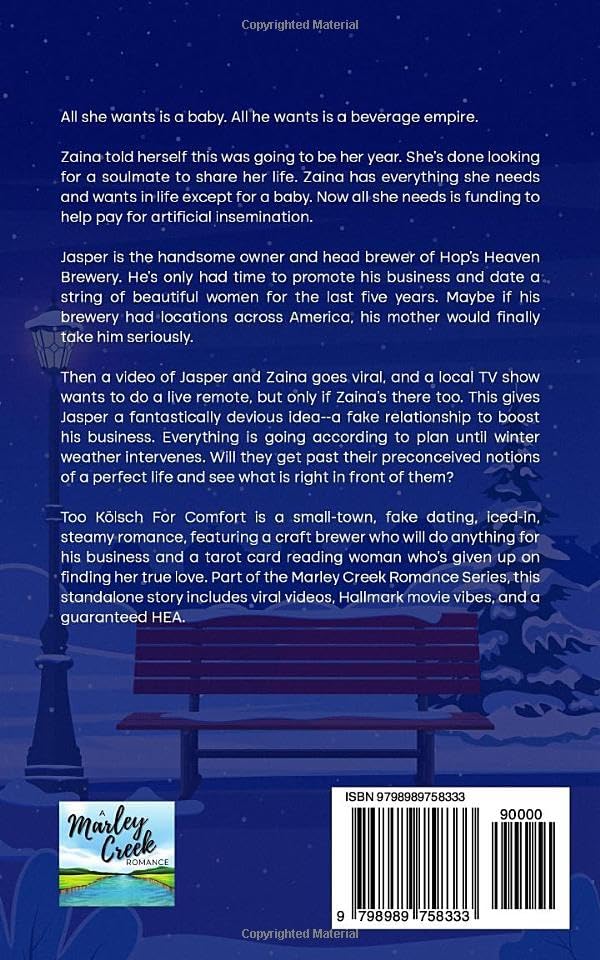 Too Kölsch For Comfort: steamy, small town, second chance, fake dating, snowed in (Marley Creek Romance) by Victoria Hamel