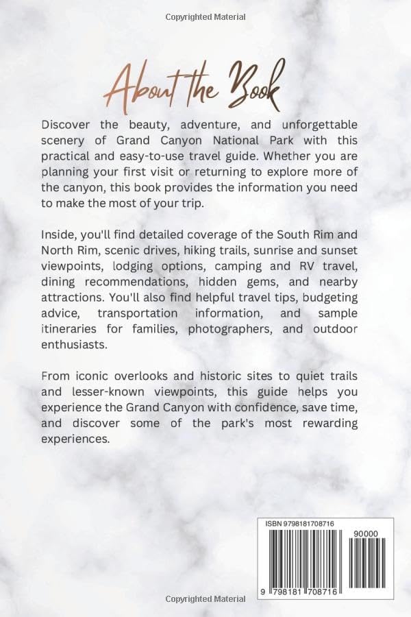 Grand Canyon National Guide: The Ultimate Travel Guide to South Rim, North Rim, Hiking Trails, Scenic Drives, Lodging, and Hidden Gems by CASSIAN SMITH
