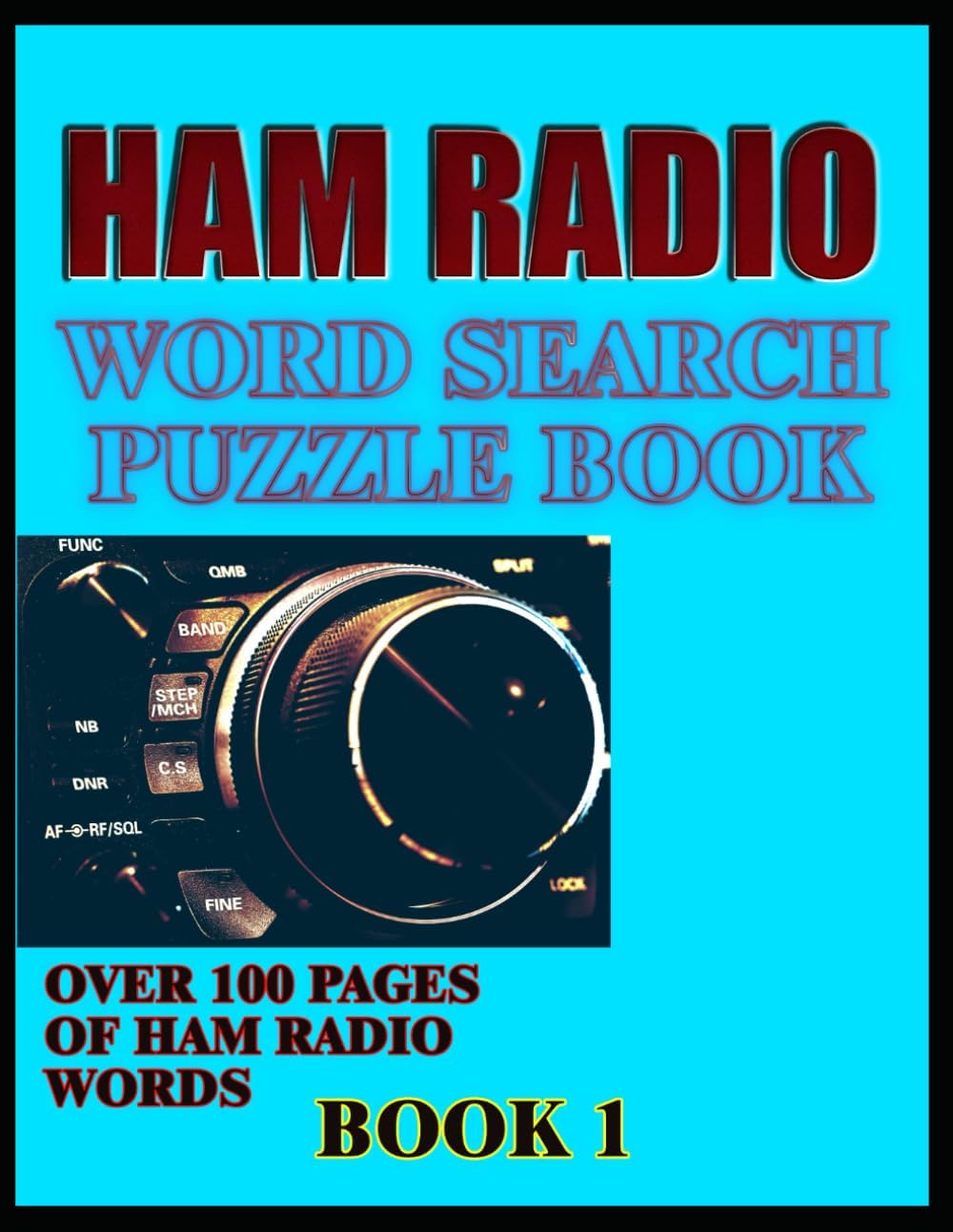 HAM RADIO WORD SEARCH PUZZLE BOOK by Richard Aikman