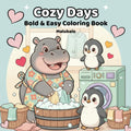 Cozy Days: Cute & Relaxing Coloring Book for Adults by Malubalo Editions