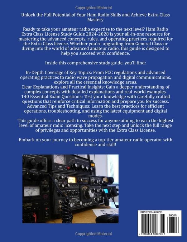 Ham Radio Extra Class License Study Guide 2024-2028: Comprehensive Guide to Rules, Equipment, and Operating Practices (The Complete Ham Radio Mastery Series) by Gareth Morgan Thomas
