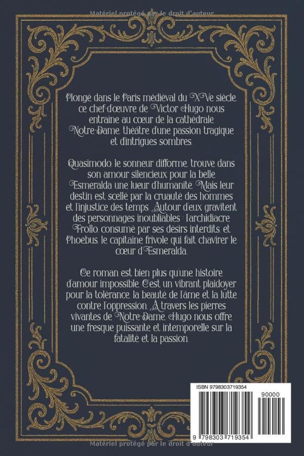 Notre-Dame de Paris "Quasimodo et Esmeralda : une histoire d'amour impossible" Édition intégral et originale: Classic collector (French Edition) by Victor Hugo