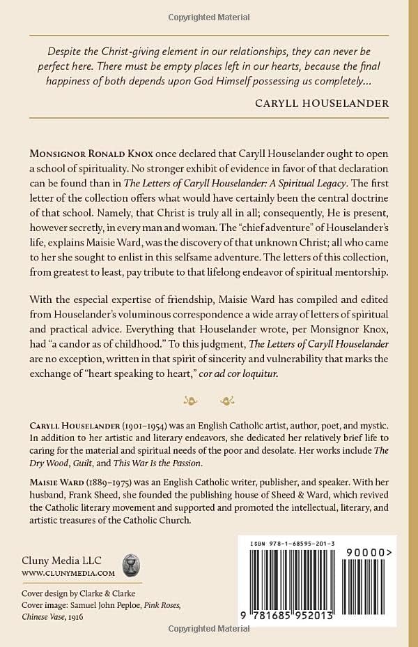 The Letters of Caryll Houselander: A Spiritual Legacy by Caryll Houselander