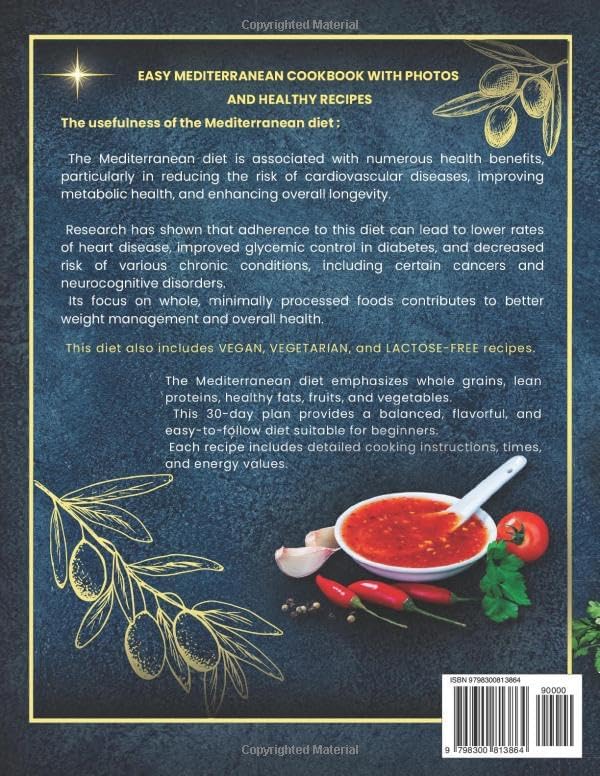 Easy Mediterranean Cookbook: Tips for Beginners for Successes, Super Easy and Quick Mediterranean Diet Cookbook for Beginners, 30 day meal plan & ... Cookbook with Photos Healthy Recipes. by Elena Devidson