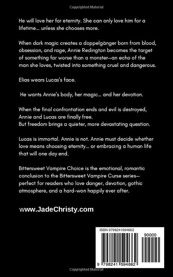 Bittersweet Vampire Choice: A Modern Vampire Romantasy (Bittersweet Vampire Curse Series) by Jade Christy