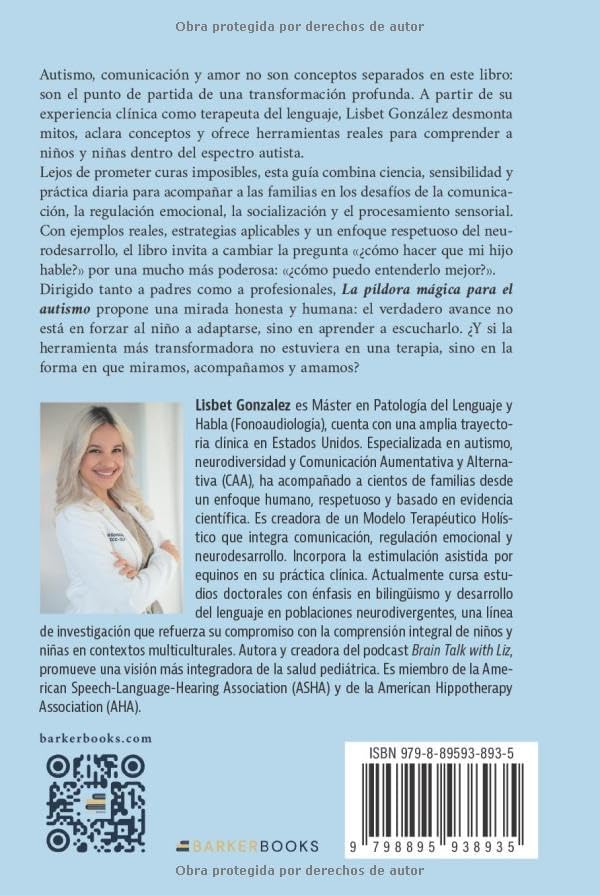 La Píldora Mágica para el Autismo (Spanish Edition) by Lisbet Gonzalez