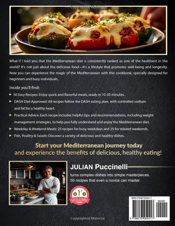 Mediterranean & DASH Diet Cookbook 2026: 50 Quick & Easy Cooking Recipes for Beginners, Ready in 10–30 Minutes (Balanced Meals Under 400 Cal • 130+ Pages • Mediterranean & DASH Cookbook Series) by Julian Puccinelli