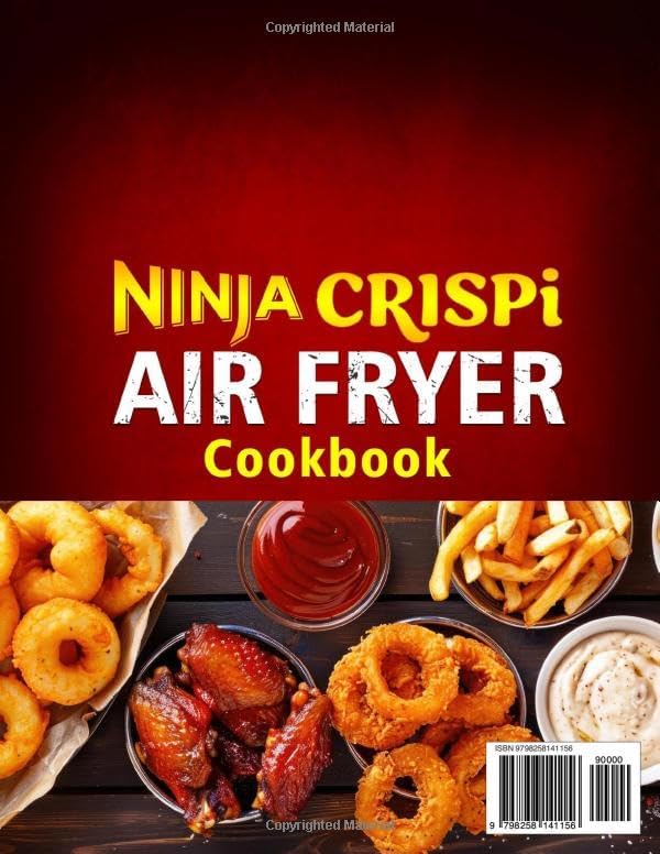 Ninja Crispi Air Fryer Cookbook: 3000 Days of Effortless, Delicious, Healthy Recipe Book for Beginners & Beyond - An Essential Guide to Crispy, Juicy & Flavorful Perfection (Full-Color Edition) by Summer Pritchard