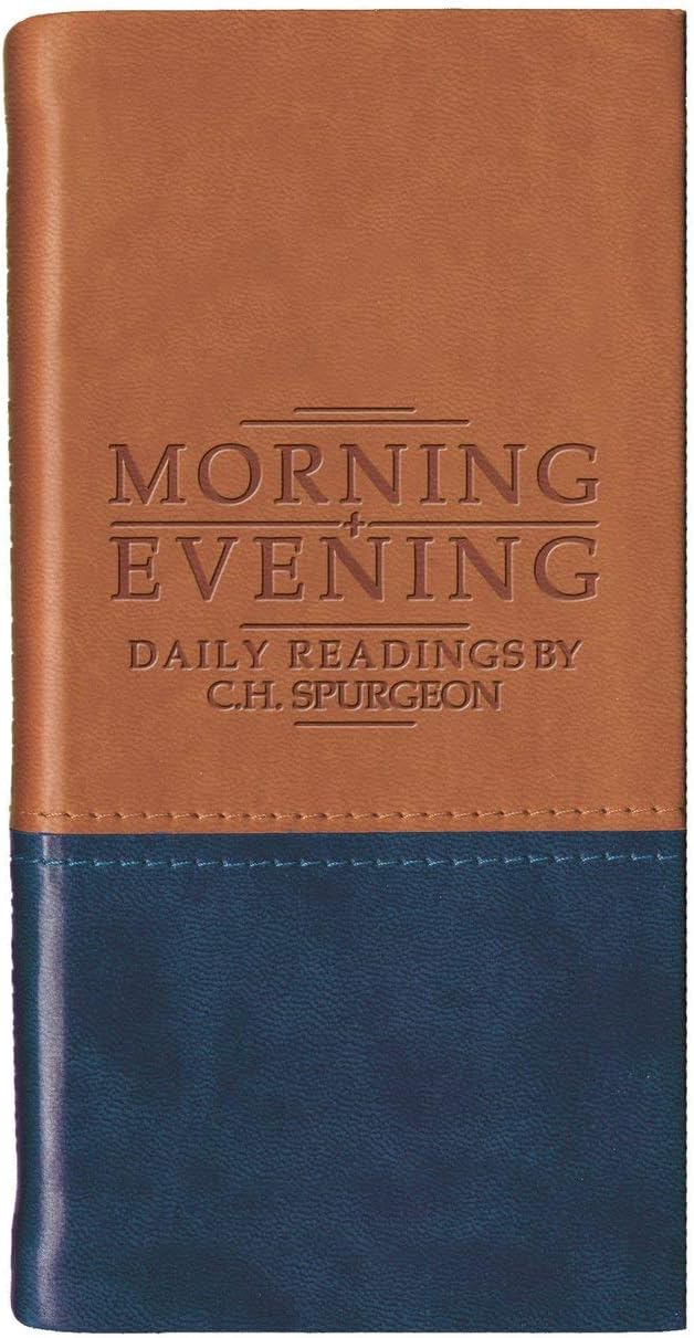 Morning and Evening – Matt Tan/Blue: Daily Readings by C. H. Spurgeon (Daily Readings - Spurgeon) by C. H. Spurgeon