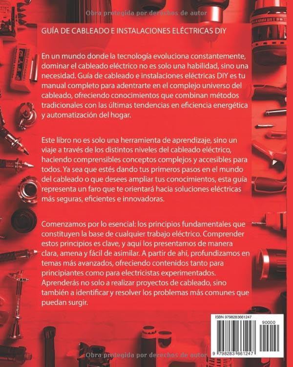 Guía de cableado e instalaciones eléctricas para principiantes: Manual práctico de cableado eléctrico: técnicas, consejos y soluciones para proyectos ... y seguridad en el hogar (Spanish Edition) by Samuel Johnson