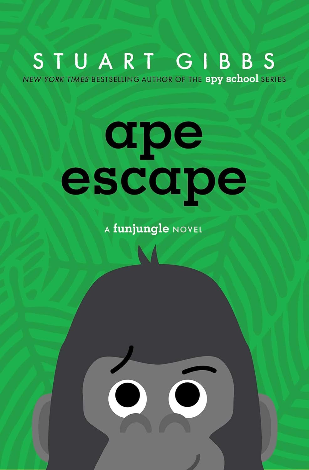 Ape Escape (FunJungle) by Stuart Gibbs