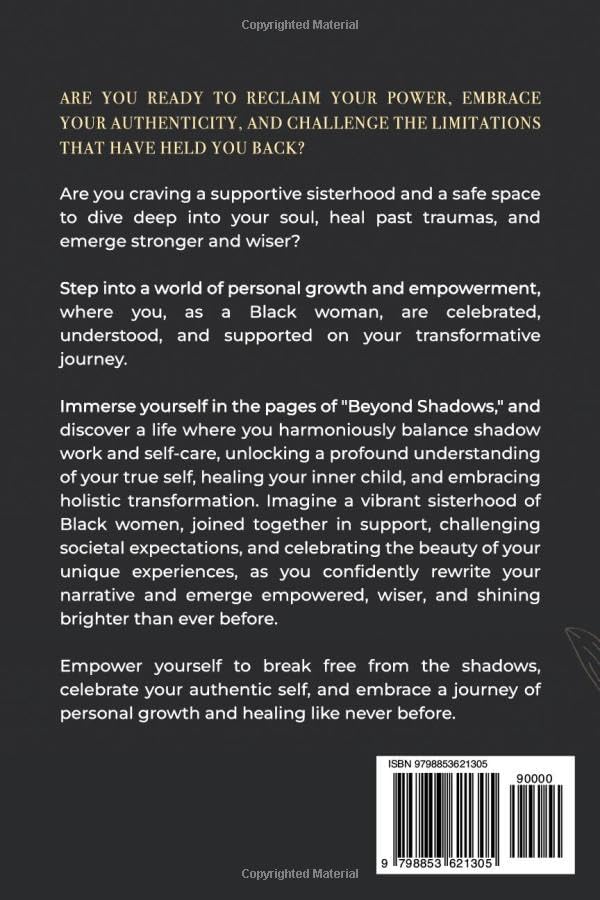 Beyond Shadows: The Ultimate Shadow Work Journal and Workbook for Beginners with 100+ Prompts:: Black Women Heal Your Inner Child and Challenge Your ... Self love & Self-Care Books for Black Women) by J B Allen