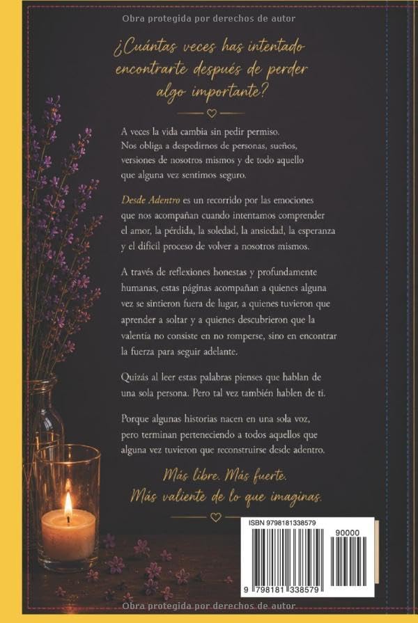Desde Adentro: Reflexiones sobre el amor, la pérdida, la valentía y el regreso a uno mismo (Spanish Edition) by JULISSA YOCASTHA CONTRERAS BUENROSTRO